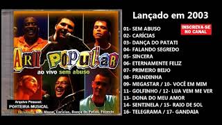 ART POPULAR 2003  CD COMPLETO [upl. by Landy]