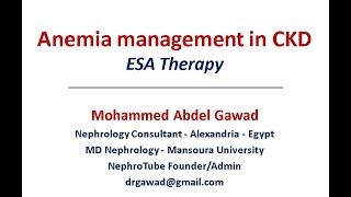 Anemia management in CKD ESA Therapy  Arabic Language  Dr Gawad [upl. by Ardnoel276]