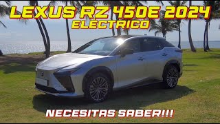 LEXUS RZ 450E 2024  El primer SUV eléctrico de Lexus [upl. by Cacilia]