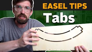 Easel Tips  How to Use Tabs  CNC Software [upl. by Euk]