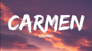 StromaeCarmen Lyrics Video [upl. by Aneba]