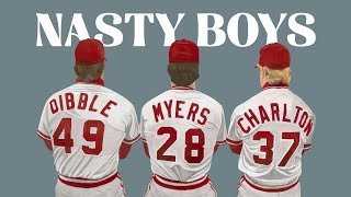 MLBs Most Feared Bullpen The Nasty Boys Story [upl. by Aleel561]