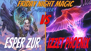 Esper Zur vs Izzet Phoenix Pioneer FNM 1025 Round 2 [upl. by Litnahs346]