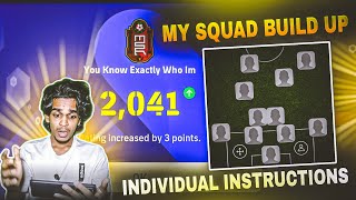 MY SQUAD BUILD UP 🤩  2000 RATING ആവൻ എന്നെ സഹായിച്ച എൻ്റെ SQUAD 🥵💥  INDIVIDUAL INSTRUCTIONS 🥶 [upl. by O'Callaghan]