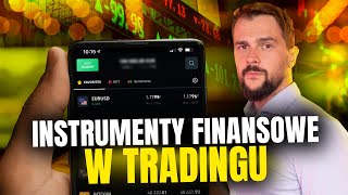 Instrumenty finansowe w tradingu  24 Najlepszy kurs tradingu i spekulacji [upl. by Haldis818]