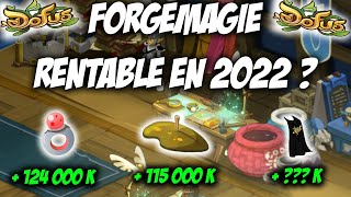 DOFUS LA FORGEMAGIE ENCORE RENTABLE EN 2022  TEST ASTUCES KAMAS ITEMS BAS NIVEAUX [upl. by Nauht]