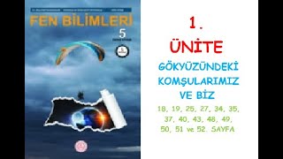 5 SINIF FEN BİLİMLERİ DERS KİTABI MEB YAYINLARI 1 ÜNİTE GÖKYÜZÜNDEKİ KOMŞULARIMIZ VE BİZ [upl. by Nyrrek]