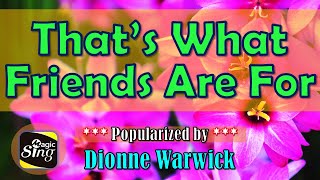 Thats What Friends Are For  Dionne Warwick Karaoke  JKaraLkis  Powered by MagicSing [upl. by Pape]