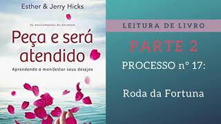 audiobook peça e será atendido PARTE 2 EXERCÍCIO 17 RODA DA FORTUNA [upl. by Ailelc]