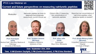 IFCC Webinar Measuring Natriuretic Peptides  Ctee on Clinical Applications of Cardiac Biomarkers [upl. by Ognimod]