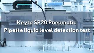 Keyto Product  SP20 Pneumatic Pipette Video of Aspiration and Dispense Test [upl. by Herminia961]