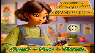 CrewAI LangChain Groq Ollama  Dropshipping Winning Product Online DuckDuckGo Search Agents [upl. by Aicilihp]