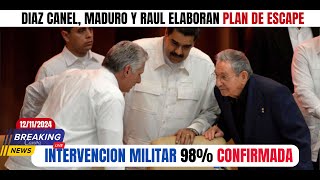 Plan de Escape Ante INEVITABLE Intervencion en LA HABANA y CARACAS  Maduro dice que tienen MIEDO [upl. by Anilrac852]