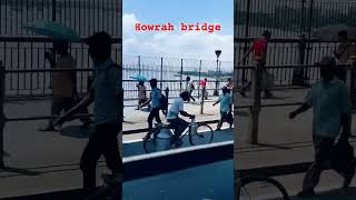 Howrah Bridgeshortvideo kolkata funny viralvideo howrahbridge howrah [upl. by Iaras]