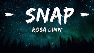 Rosa Linn  Snap Lyrics  25mins Lyrics  Top Vibe Music [upl. by Alla862]