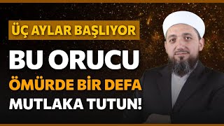 Üç Ayları bu oruçla değerlendir  Üç aylar ne zaman [upl. by Karl]