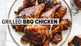 BBQ CHICKEN  ultimate barbecue chicken on the grill [upl. by Rahab]