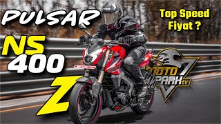 2024 BAJAJ PULSAR NS400 Z  TÜRKİYEDE İLK  DOMİNARDAN NE FARKI VAR [upl. by Hachman511]