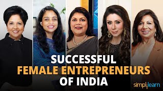 Top 5 Women Entrepreneurs in India  Women Entrepreneurs Success Stories  Womens Day  Simplilearn [upl. by Sibel243]