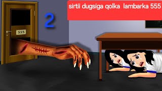 sirti dugsiga qolka lanbar 555 part 2 cartoon animation sheeko funny sheekooyin [upl. by Perry519]