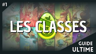 Les Classes  DOFUS GUIDE ULTIME Partie 1 [upl. by Girhiny]