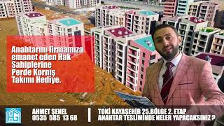 TOKİ KAYAŞEHİR 25 BÖLGE 2 ETAP ANAHTAR TELİMİNDE NELER YAPILACAK kayaşehirtoki [upl. by Brittaney]