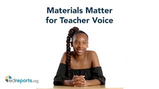 Instructional Materials Matter for Teacher Voice [upl. by Adnohsal]