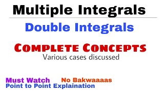 1 Double Integrals  Complete Concept  Multiple Integrals  Must Watch [upl. by Drawde746]