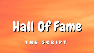 The Script  Hall Of Fame Lyrics Rock Version [upl. by Yenalem]