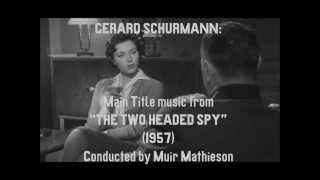 Gerard Schurmann music from The Two Headed Spy 1957 [upl. by Ennyrb]