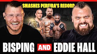 BISPING interviews EDDIE HALL quotI Punch HARDER Than Pereiraquot  Woodley or Pudzianowski NEXT in MMA [upl. by Shiekh]