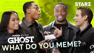 Power Book II Ghost  Cast Plays What Do You Meme  Season 4 [upl. by Retluoc134]