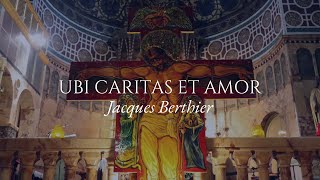 Ubi Caritas et Amor  Jacques Berthier Taizé Autumn 2022 [upl. by Rehpotsirh696]