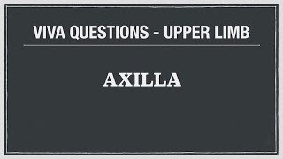 VIVA QUESTIONS  AXILLA [upl. by Einnov]