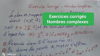 Pour BAC  Exercice corrigé Nombres complexes [upl. by Aisek]