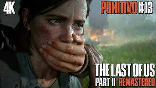 ENCONTRO INESPERADO 13  The Last of Us II Remaster PUNITIVO  PS5 4K HDR [upl. by Pollerd]