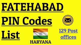 FATEHABAD PIN Code List  129 post offices in Alphabetical Order Haryana [upl. by Waxler173]