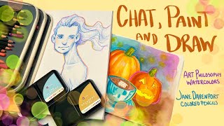 Art Philosophy Watercolors  Jane Davenport Colored Pencils  Autumn Painting and Chat [upl. by Mercy]