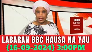 Bbc Hausa Labaran yau 2024 [upl. by Yseulte]