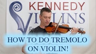 How to Do Tremolo on the Violin  KV [upl. by Arammahs904]