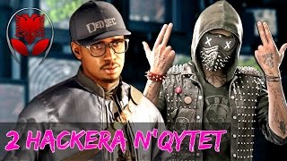 Dy Hackera nQytet   Watch Dogs 2 SHQIP  SHQIPGaming [upl. by Animaj]