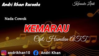 KARAOKE VERSI ANDRI KHAN KEMARAUNADA COWOKCIPT  HAMDAN ATT [upl. by Pail]