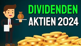 MEINE TOP 5 DIVIDENDEN AKTIEN 2024 🤑💰📈 [upl. by Gladwin]