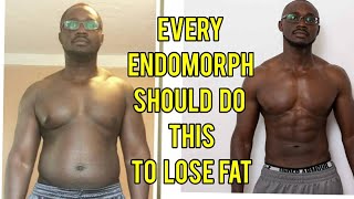 4 Things Every Endomorph Should do to lose Fat and Gain muscle [upl. by Canice]