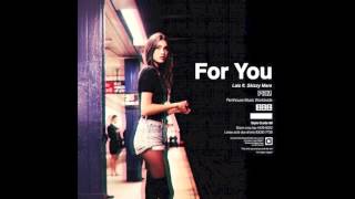 Lais  For You Ft Skizzy Mars Remix [upl. by Ahsiekal]