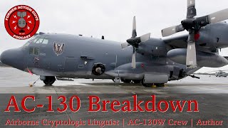 AC130 Gunship Breakdown  Air Force DSO and AC130W Crew Member  Ian Fritz [upl. by Ehtnax421]