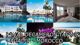 Royal Decameron Tafoukt Agadir Morocco [upl. by Samantha17]