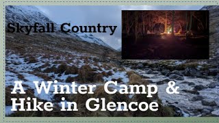 Winter Camping And Hiking In Glencoe [upl. by Tabina]