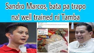 Sandro marcos nagmana kay Tamba pagka Trapo mas malala pa ito [upl. by Pederson]