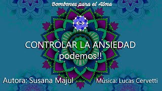 CONTROLAR LA ANSIEDAD podemos [upl. by Sass919]